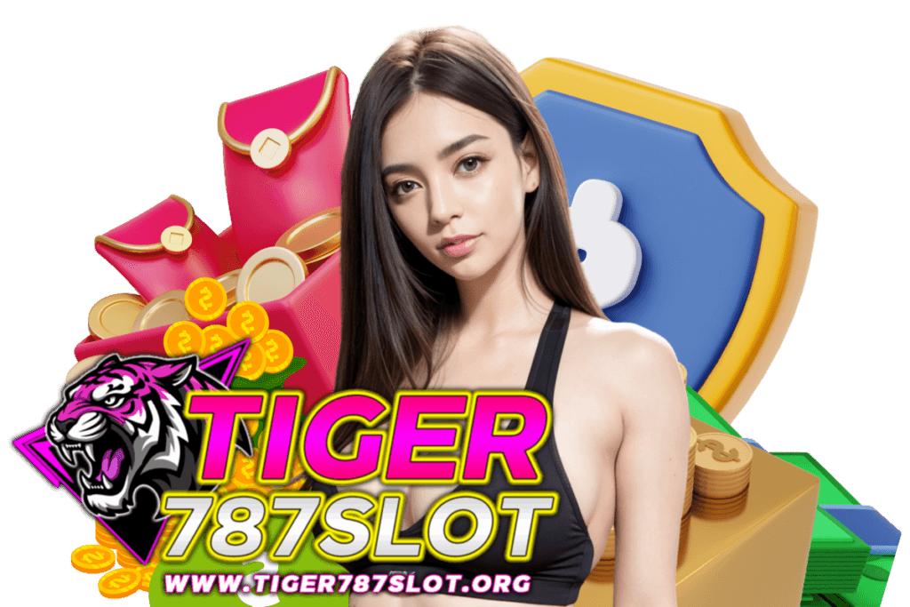 tiger 787 slot เว็บตรง
